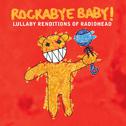 Lullaby Renditions of Radiohead专辑