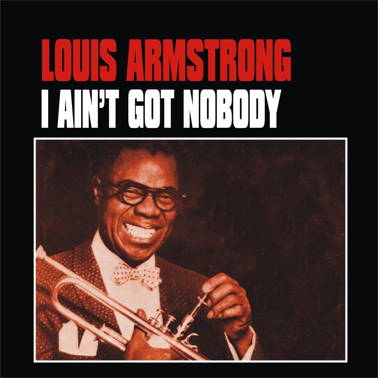 I Ain't Got Nobody