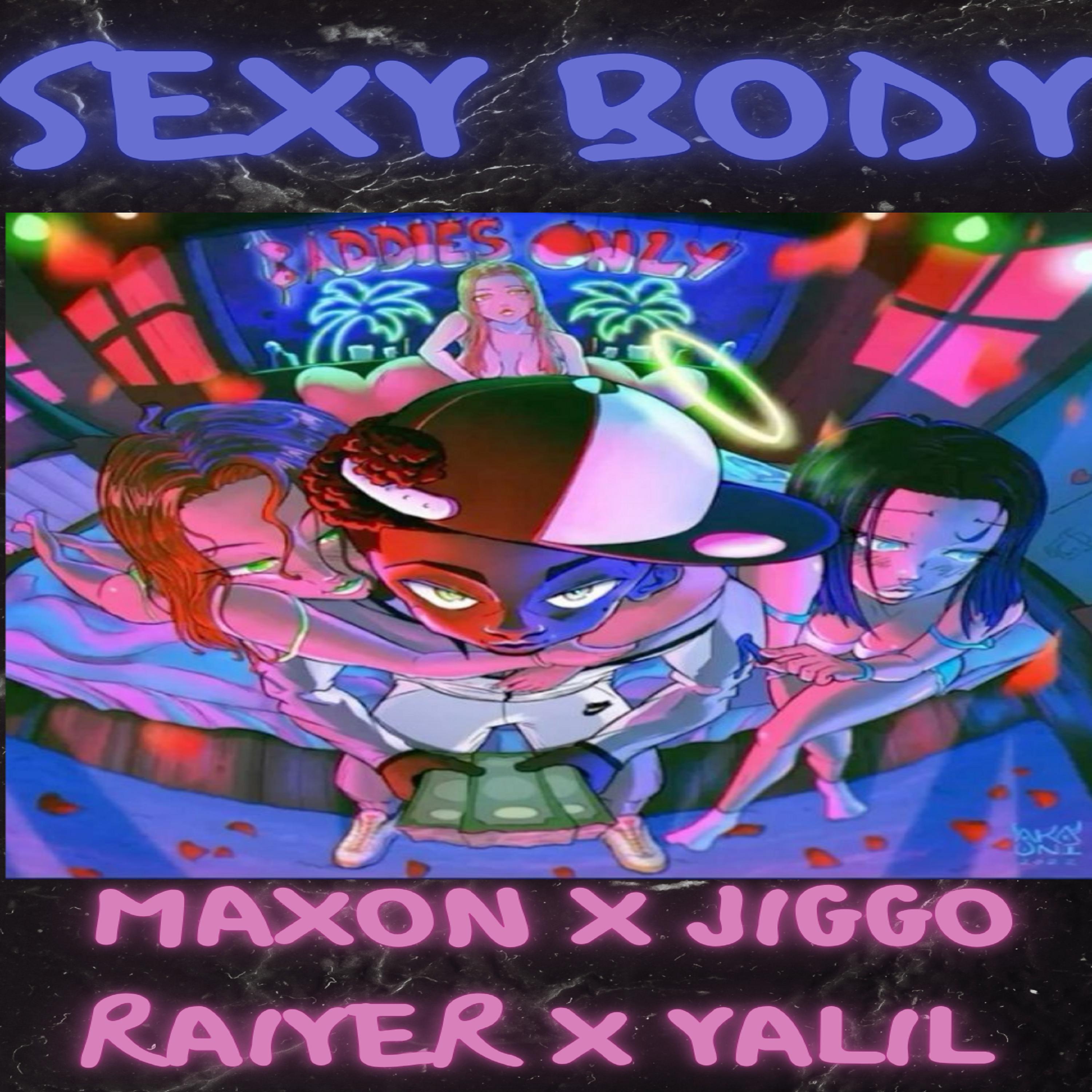 SEXY BODY