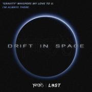 Drift In Space