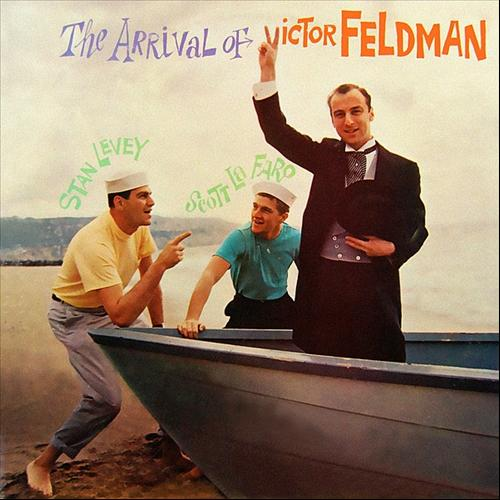 The Arrival Of Victor Feldman
