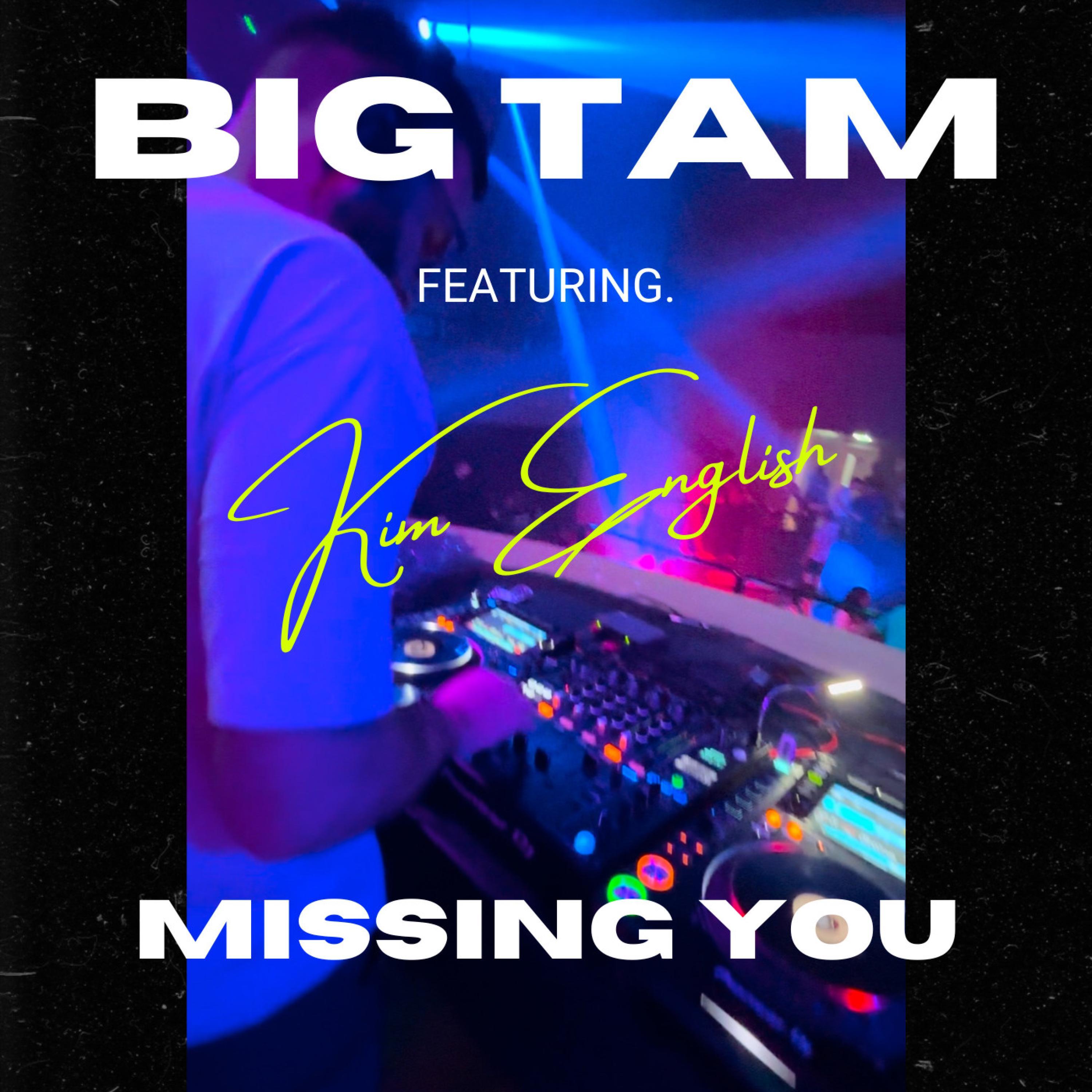 MISSING YOU (feat. KIM ENGLISH)
