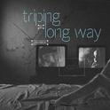 Triping Long Way专辑