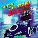 Lupin the Third Jazz 3rd专辑