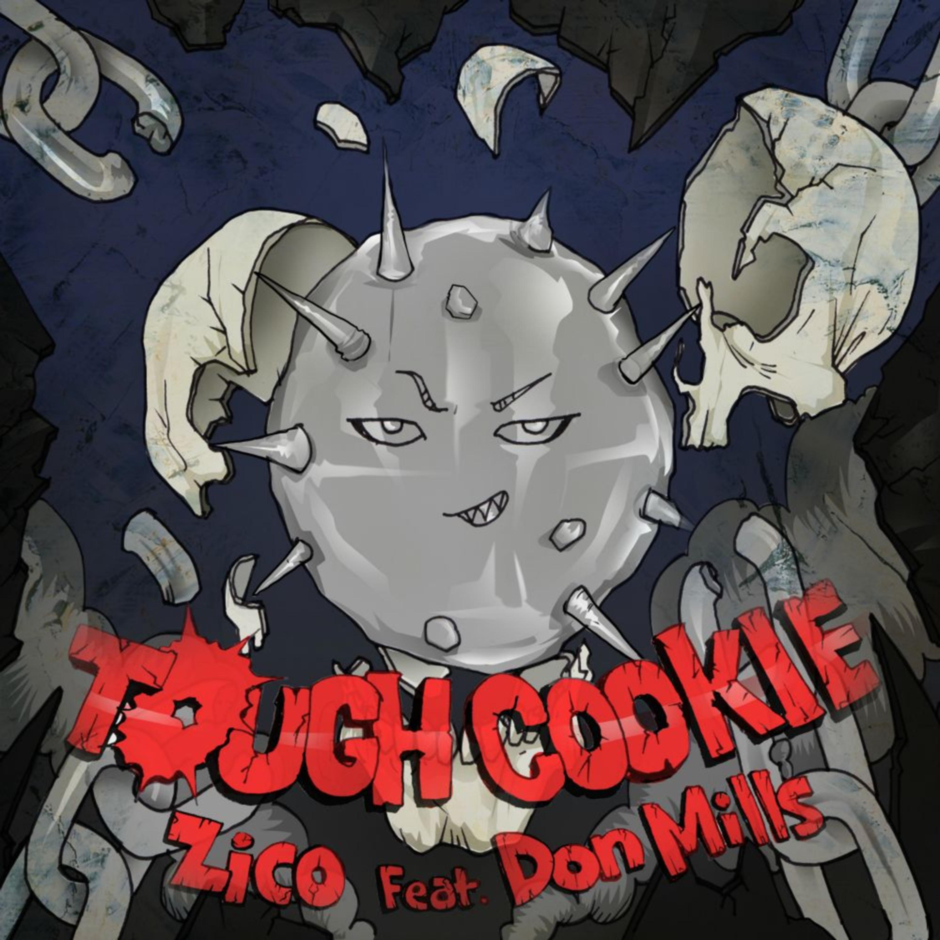 Tough Cookie (Feat. Don Mills)
