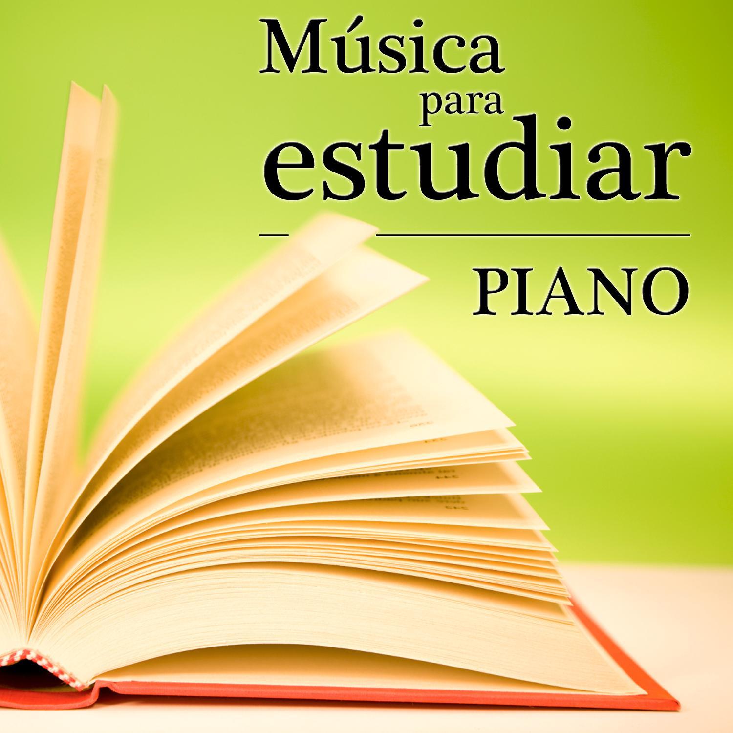 Piano. Música para Estudiar专辑