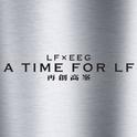 A Time for LF专辑