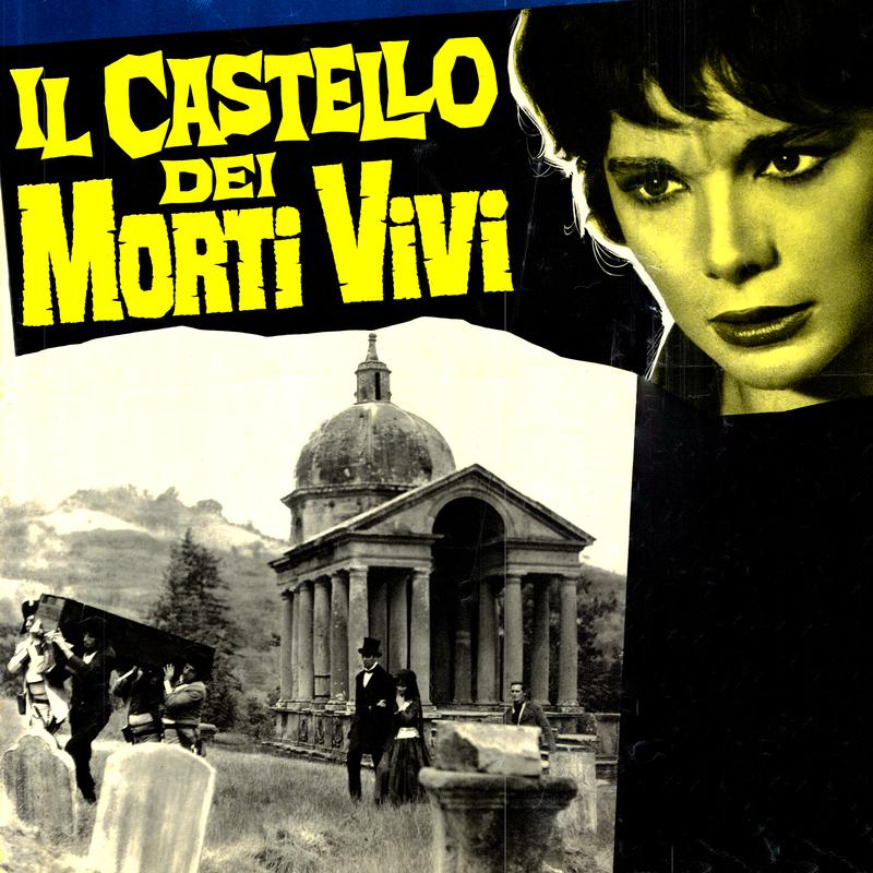 l castello dei morti vivi (Original Motion Picture Soundtrack / Remastered 2021)
