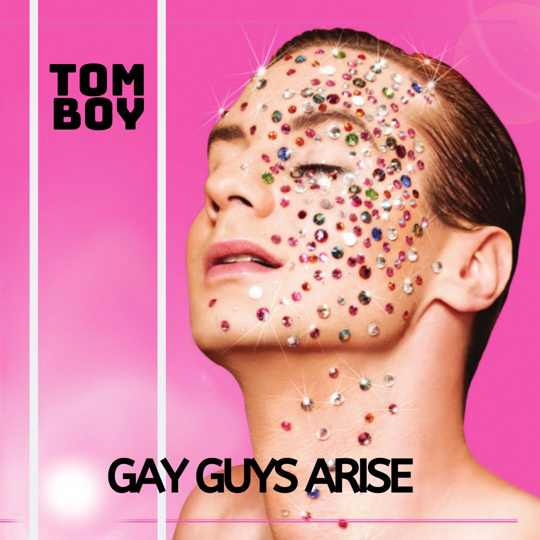 Gay Guys Arise