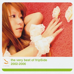 the very best of fripSide 2002-2006专辑
