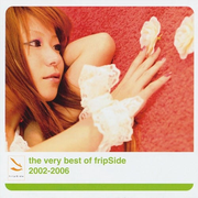 the very best of fripSide 2002-2006