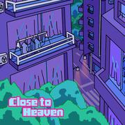 Close to Heaven