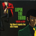 LUPIN THE THIRD“GREEN vs RED”专辑
