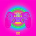 Slay the Game专辑