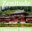 Zenitude Classical Music专辑