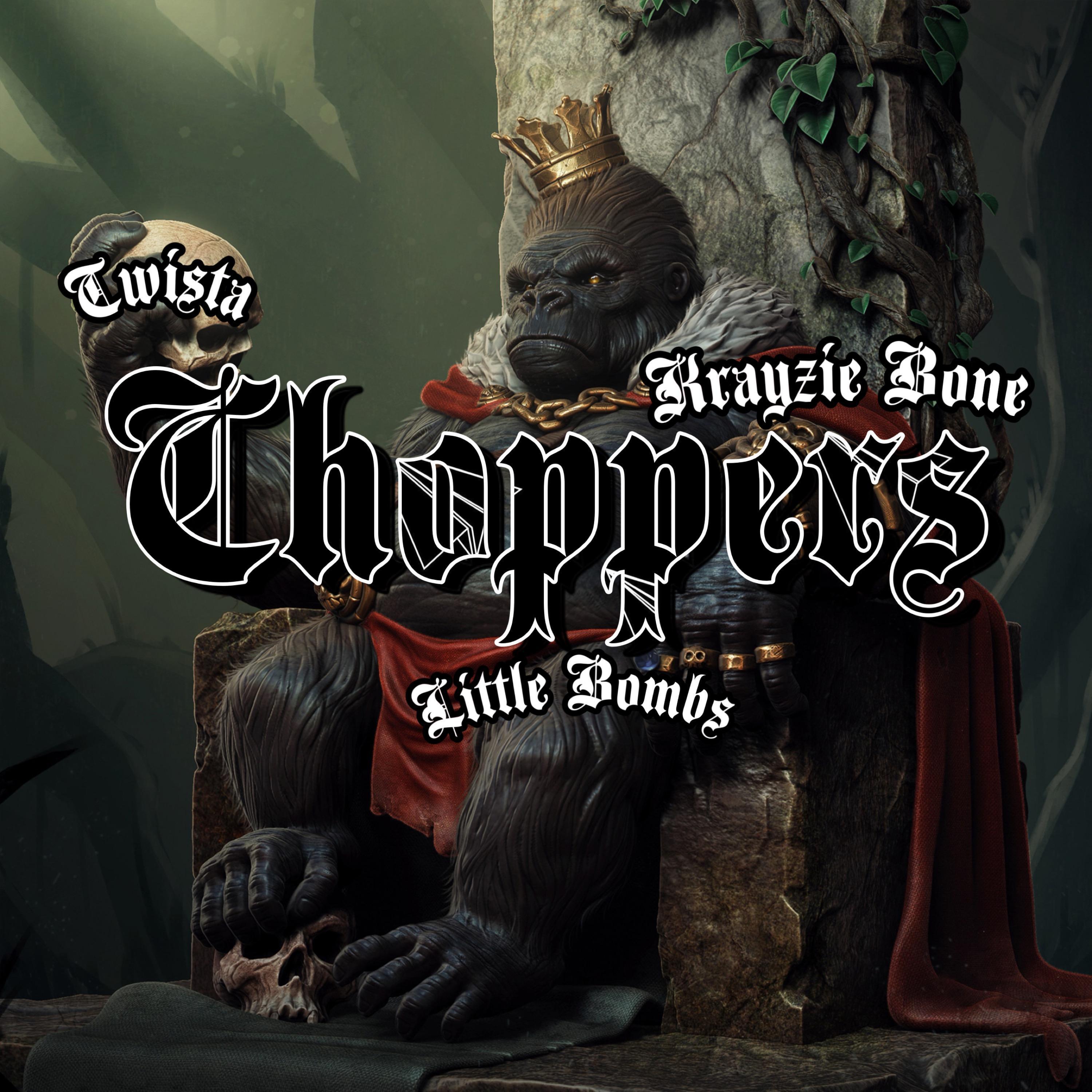 Little Bombs - Choppers (feat. Twista & Krayzie Bone)