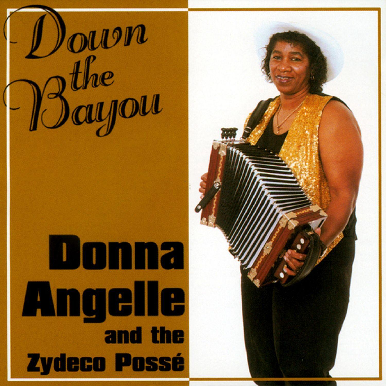 歌手:donna angelle / zydeco posse 所属专辑:down the bayou