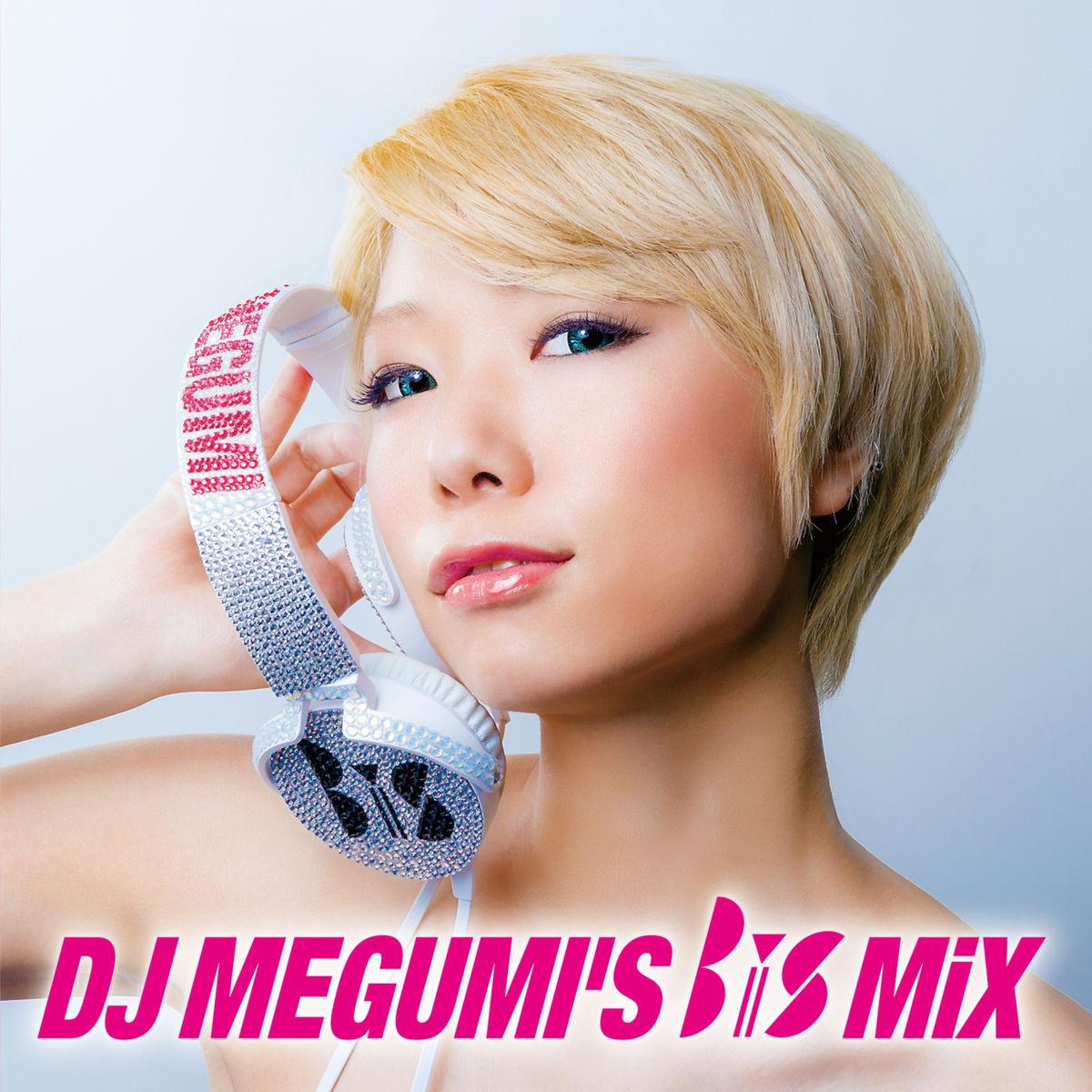 DJ MEGUMI'S BiS MiX专辑