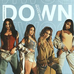 Down (Inst.)原版 - Fifth Harmony
