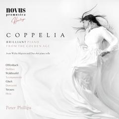 Coppelia. Brilliant Piano from the Golden Age