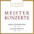 Karol Szymanowski - Claude Debussy