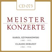 Karol Szymanowski - Claude Debussy