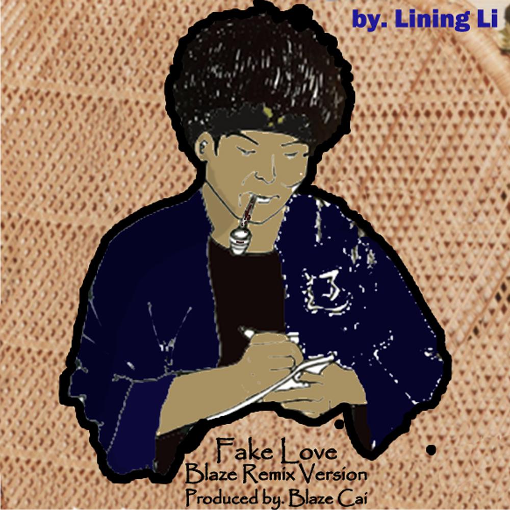 Fake love (Drake cover remix by The Blazo)专辑