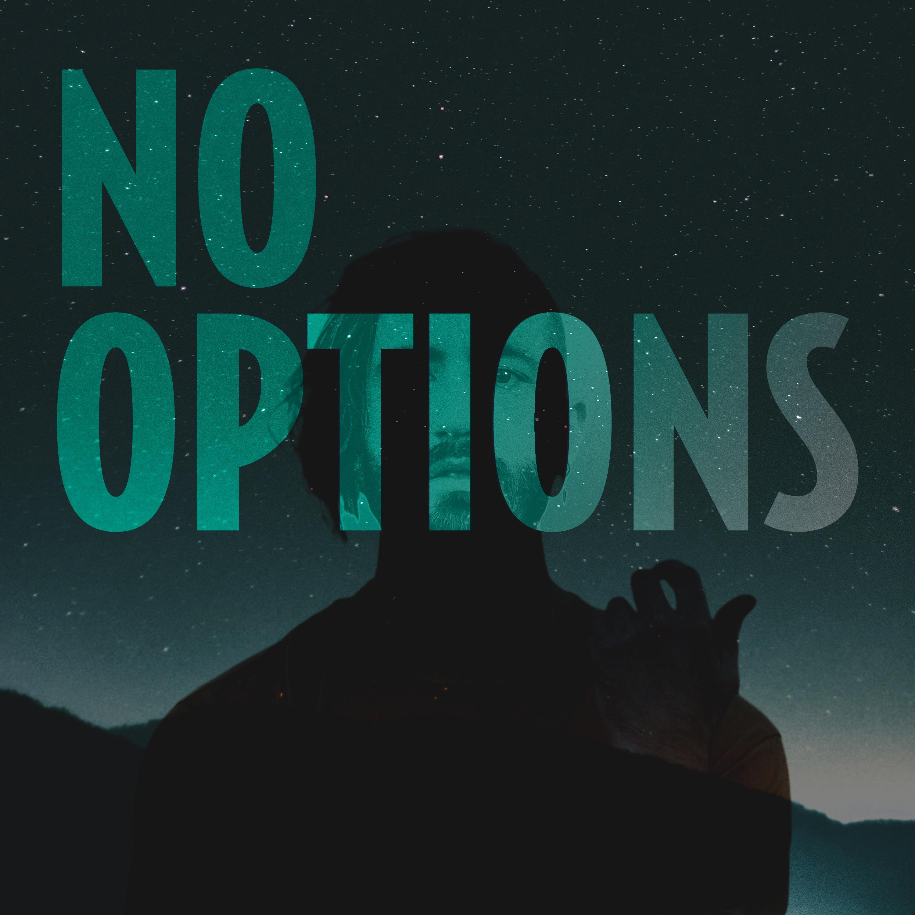 No Options