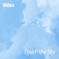 Touch the Sky