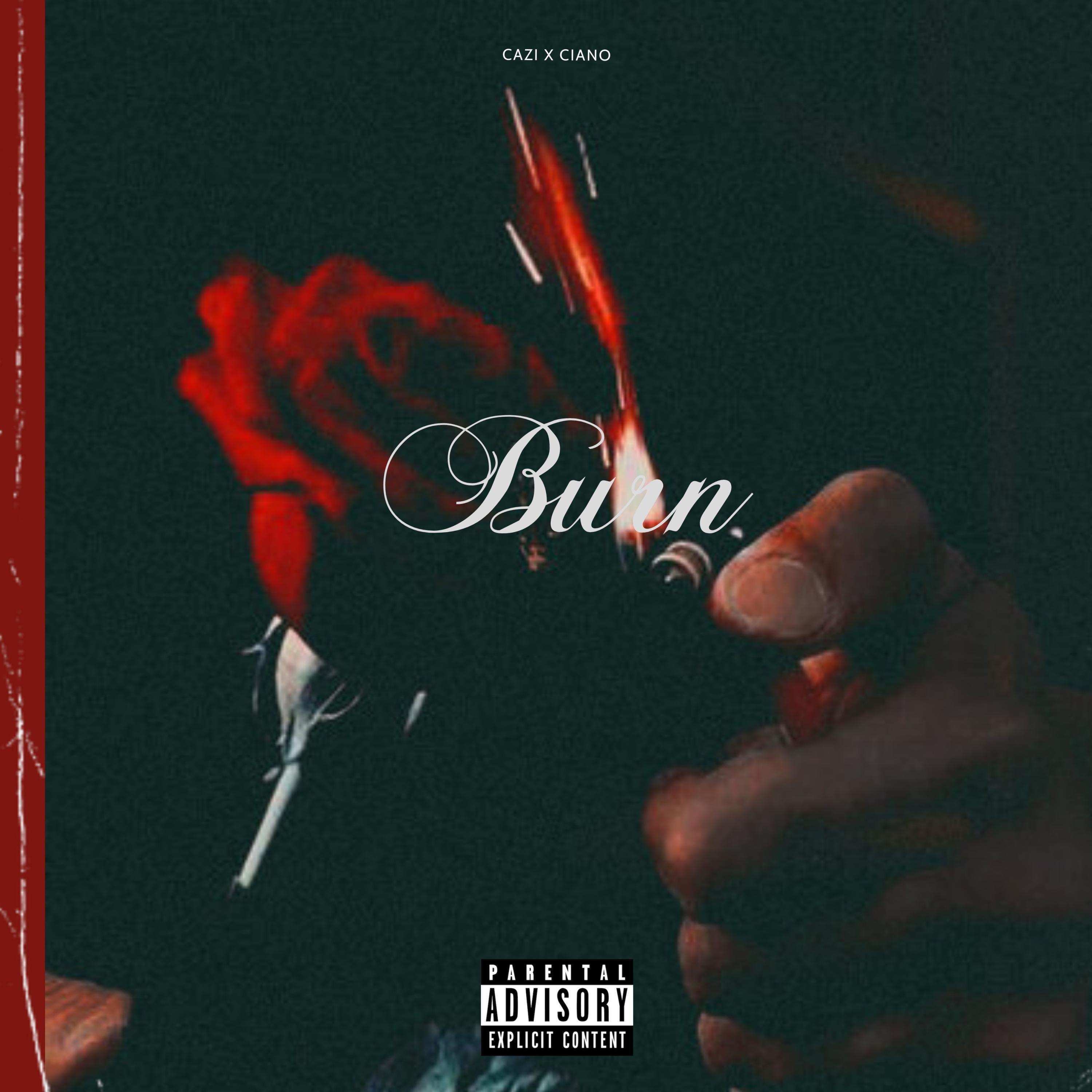 burn (feat. ciano)