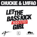 Let The Bass Kick Miami Girl(Man U Remix)