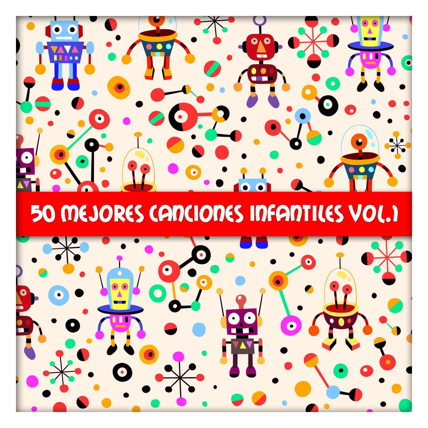 50 Mejores Canciones Infantiles Vol. 1专辑