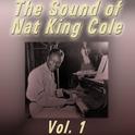 The Sound of Nat King Cole, Vol. 1专辑