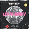 Jay Anthony - Love Baby (Original Mix)