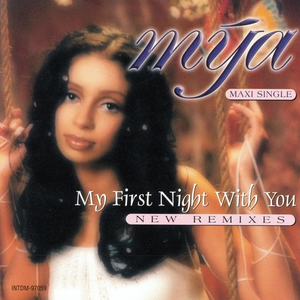 My First Night With You - Mya (karaoke) 带和声伴奏