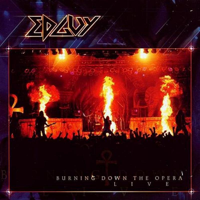 Burning Down The Opera-Live