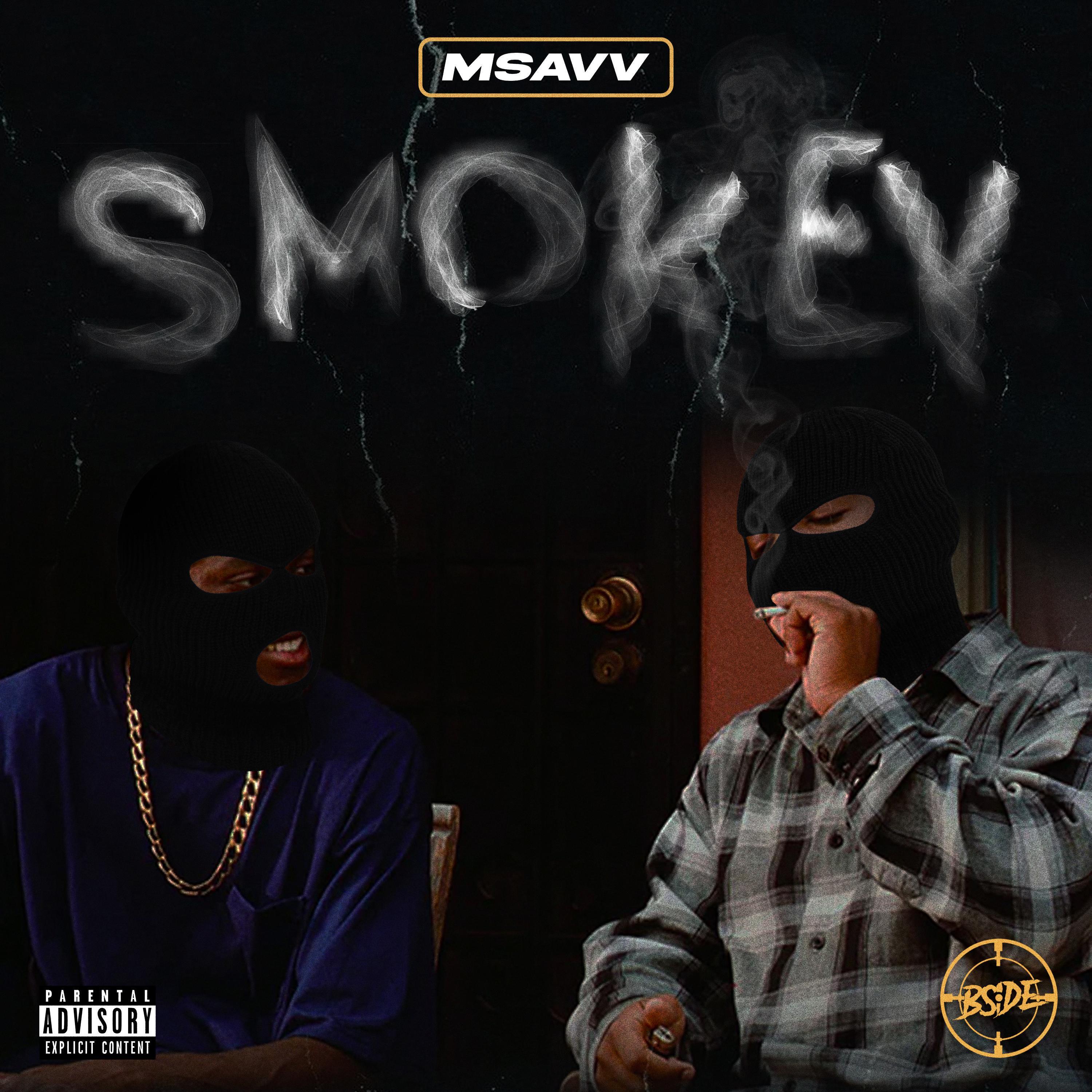 Smokey (feat. Msavv)