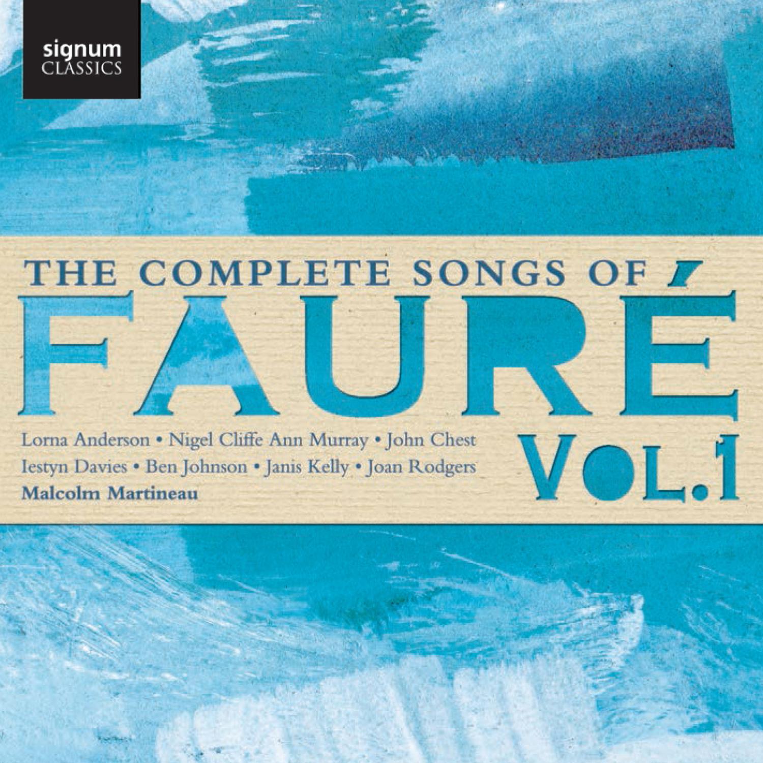 The Complete Songs of Fauré, Vol. 1专辑