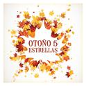 Otoño 5 Estrellas专辑