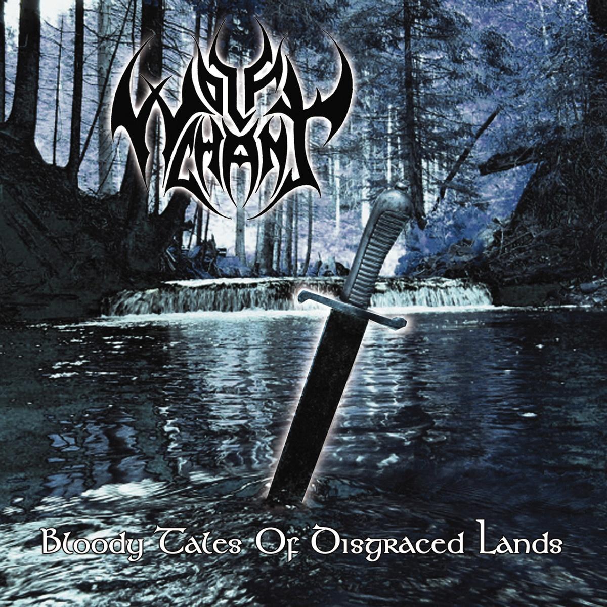 Bloody Tales Of Disgraced Lands