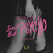 Sweet but Psycho (L & R Remix)专辑