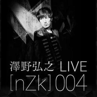 泽野弘之nZk live