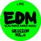 EDM Electronic Dance Music Session, Vol. 8专辑