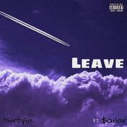 LEAVE