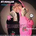 PUNKSTAR Prod.HXRXKILLER专辑