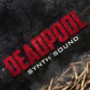 Deadpool Maximum Effort Synth Sound