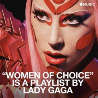 LADYGAGA : WOMAN OF CHOICE