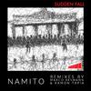 Namito - Sudden Fall (Ramon Tapia Remix)
