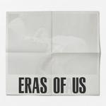 Eras Of Us专辑
