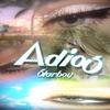 Starboy - Adios